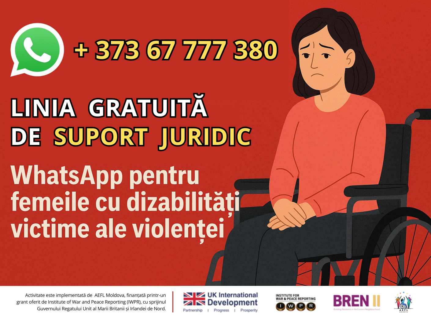+373 67 777 380 – linie gratuită de suport juridic pe WhatsApp pentru femeile cu dizabilități afectate de violență